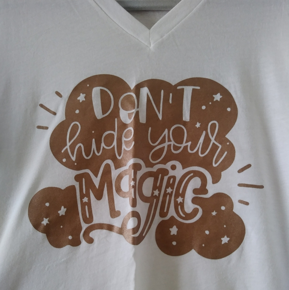 *last chance* Don't Hide Your Magic Vneck tee